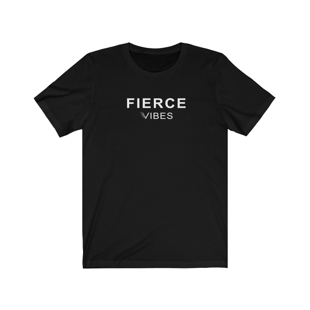 Fierce Tee